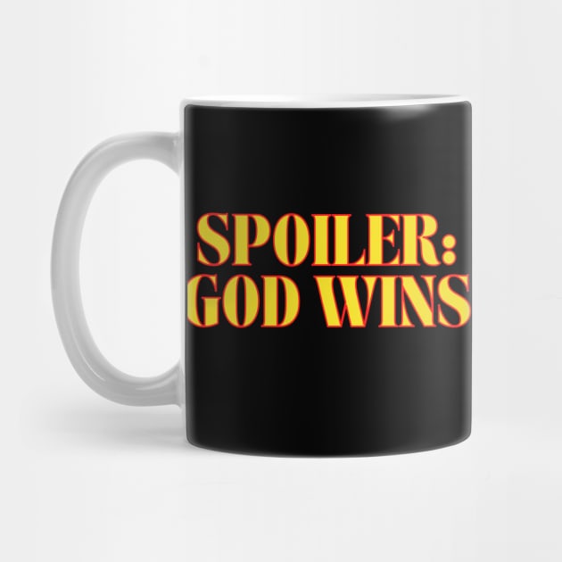 Spoiler: God Wins Christian by Prayingwarrior